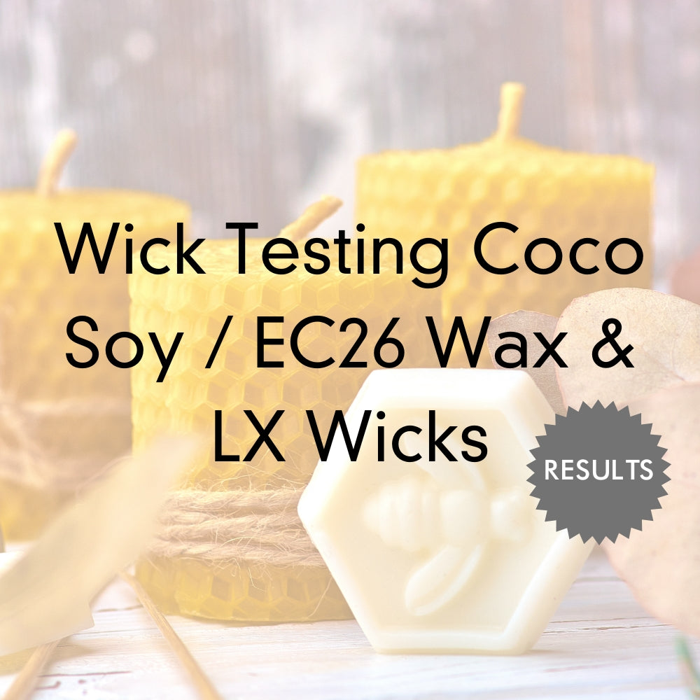 Wick Testing Coco Soy EC 26 & LX Wicks