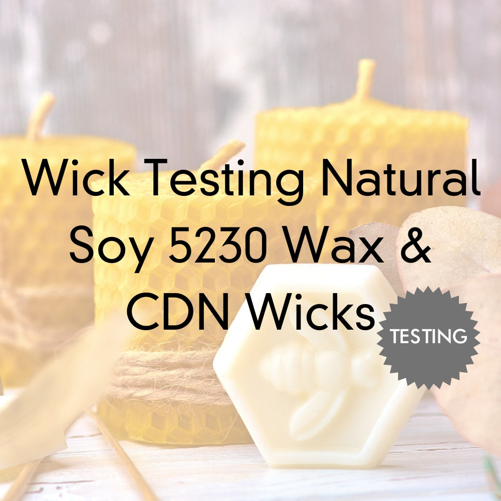 Wick Testing Titan Wax Natural 5230 & CDN Wicks