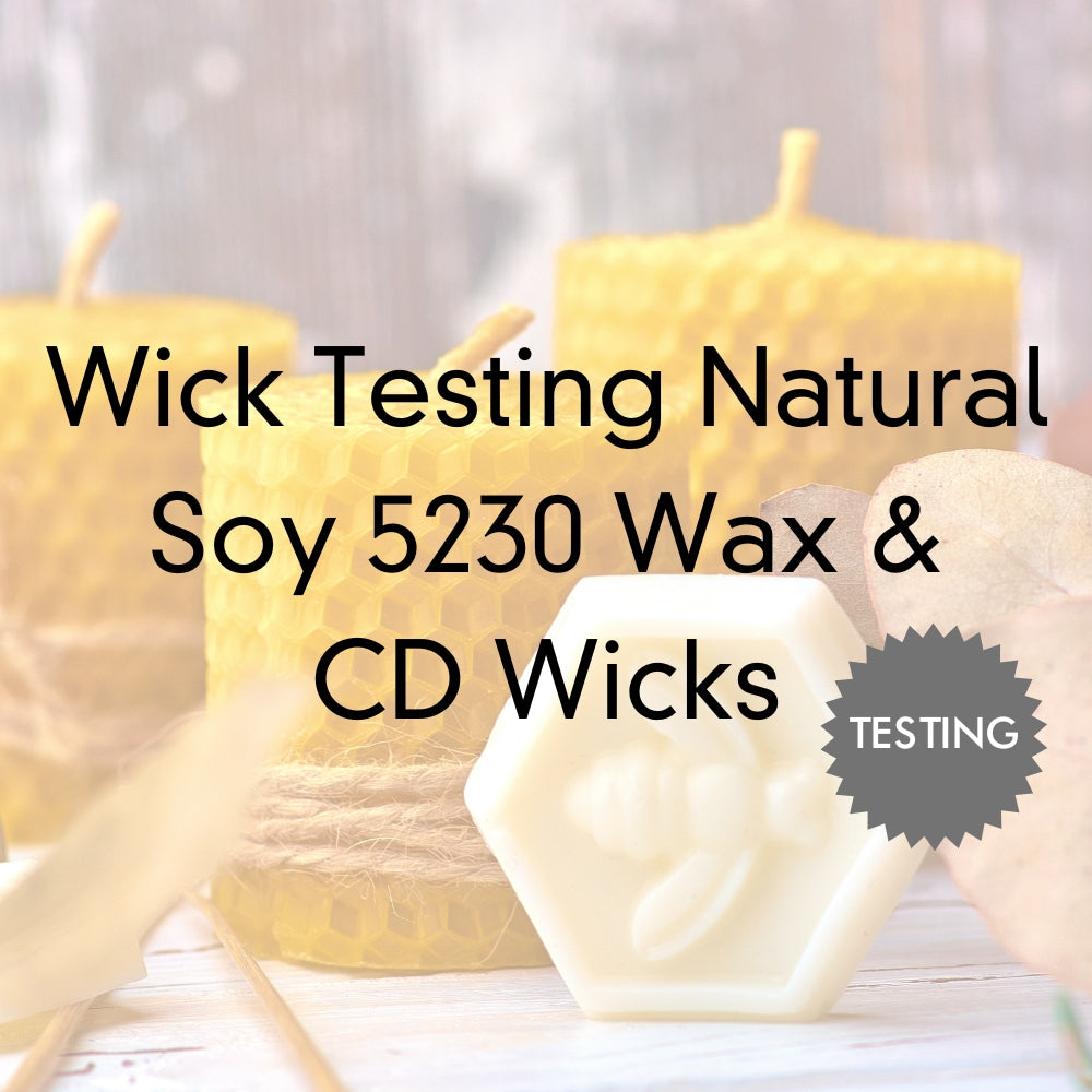 Wick Testing Titan Wax Natural 5230 & CD Wicks